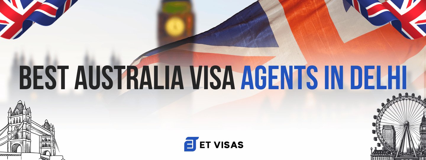Australia Visa Agents in Delhi