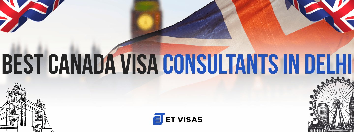 Best Canada Visa Consultants in Delhi