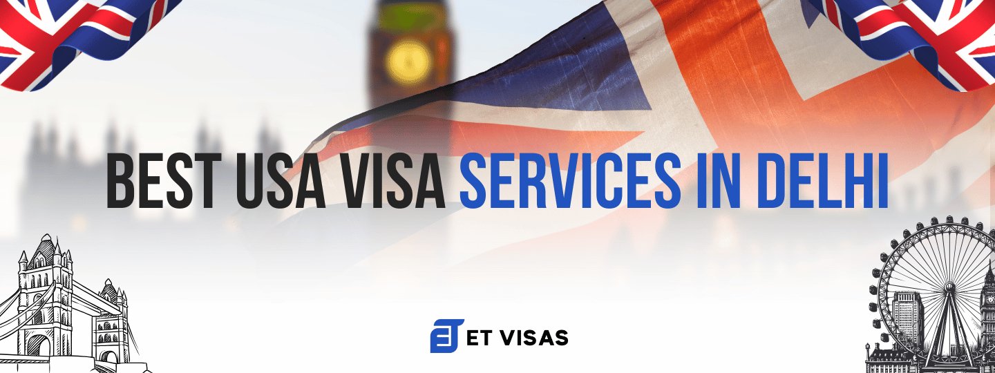 USA Visa Services in Delhi