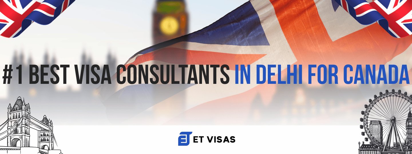 Canada visa consultants in Delhi